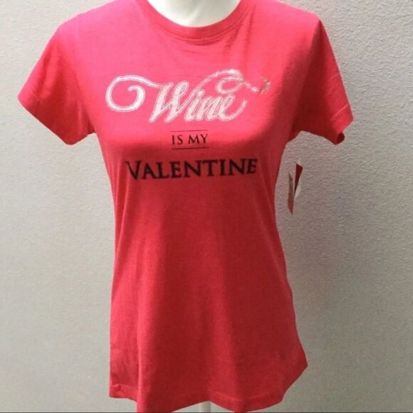 Wine Is My Valentine TShirt Small - Picture 1 of 3